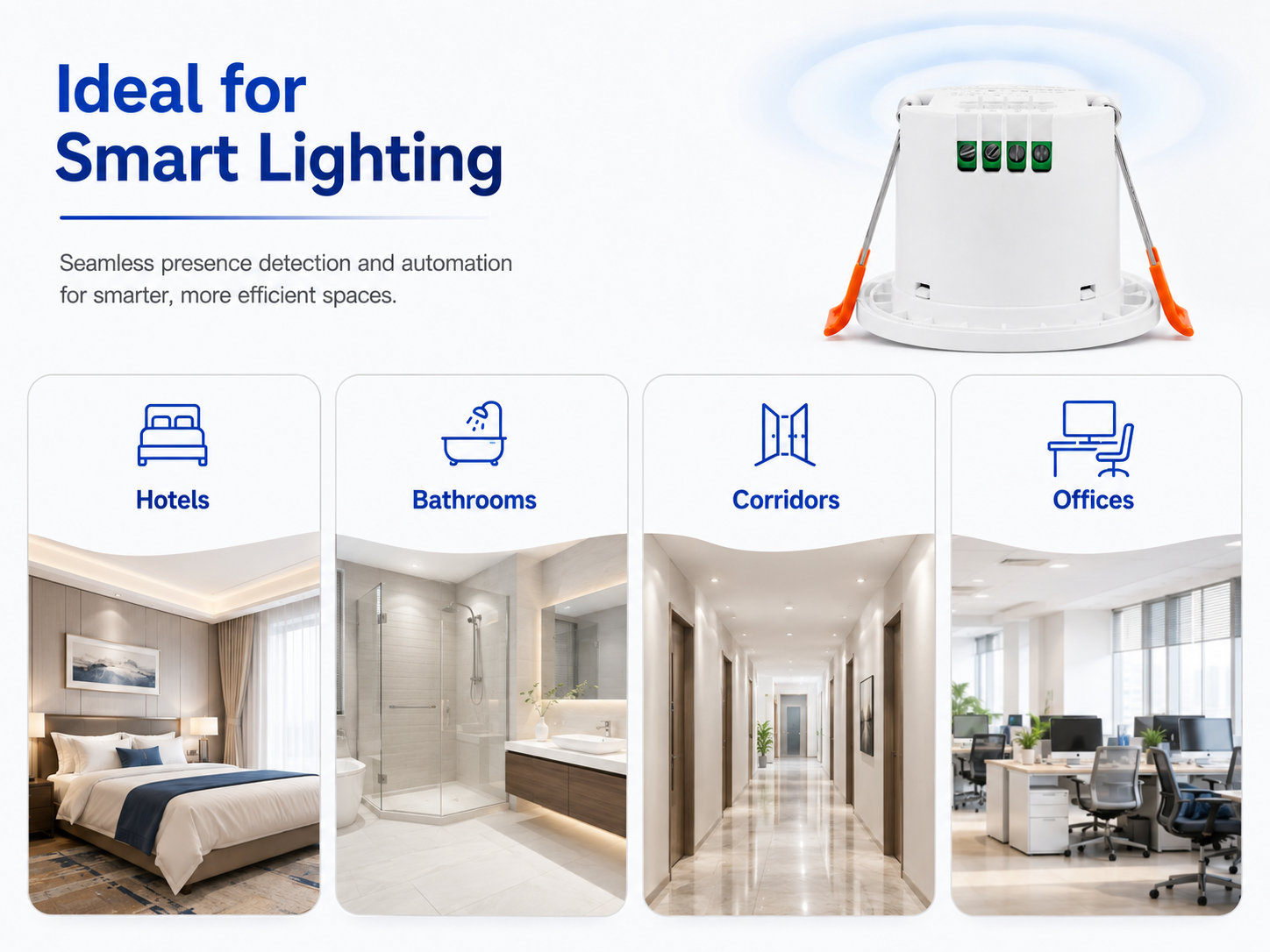 Human Presence Sensor Applications Human presence sensor applications for hotels bathrooms corridors and offices